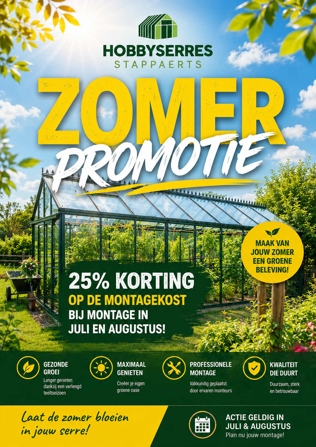 Zomer Promotie – 25% korting op de montagekost bij montage in juli en augustus